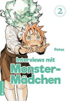 Interviews mit Monster-Mädchen 02 (Petos)