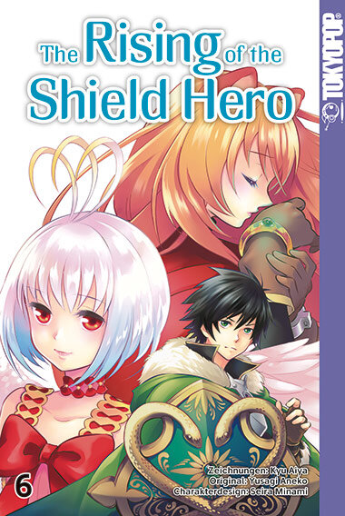 The Rising of the Shield Hero 06 (Aneko, Yusagi; Kyu, Aiya)