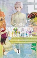 To Your Eternity 03 (Oima, Yoshitoki)