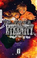 To Your Eternity 04 (Oima, Yoshitoki)