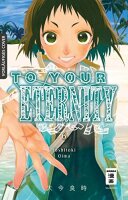 To Your Eternity 06 (Oima, Yoshitoki)