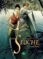 Die Seuche 3: Das Erbe (Gaudin,Peynet)