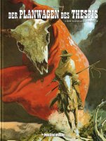 Der Planwagen des Thespis Band 2 Der schwarze Indianer...