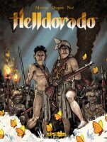 Helldorado Gesamtausgabe (Morvan,Dragan,Noé)