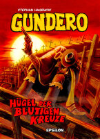 Gundero 1: Hügel der blutigen Kreuze...