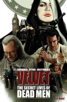 Velvet 2: The secret lives of dead men (Brubaker,Epting)