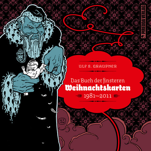 Das Buch der finsteren Weihnachtskarten (Graupner, Ulf S.)