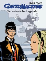Corto Maltese 7. Venezianische Legende (Pratt, Hugo)