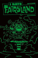 I hate Fairyland 3 Luxusausgabe (Grüne Edition)...
