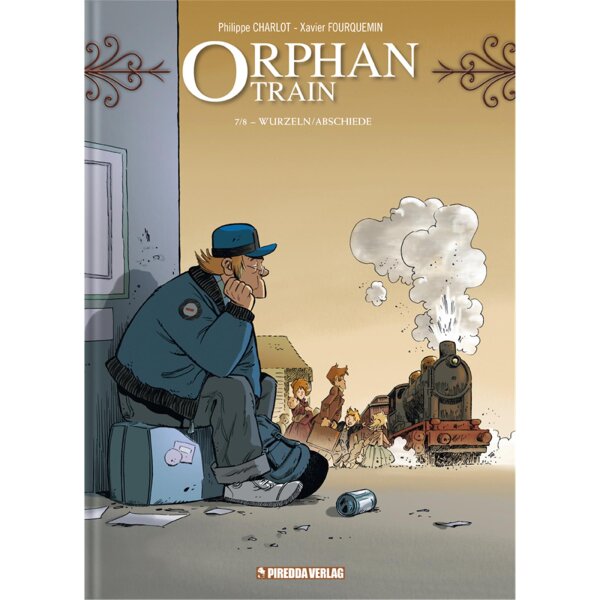 Orphan Train Band 7/8 Wurzeln/Abschiede (Charlot, Philippe)
