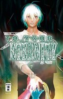 To Your Eternity 07 (Oima, Yoshitoki)