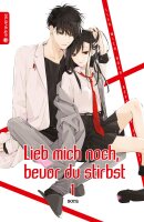 Lieb mich noch, bevor du stirbst 01 (sora)