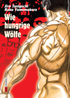 Wie hungrige Wölfe (Taniguchi, Jiro; Yumemakura, Baku)