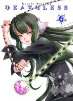 Deathless (Rikudou, Koushi) Bd. 6