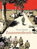Zusammenbruch (Rabaté, Pascal)