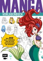 Manga – Vorlagenbuch Über 200 Shojo, Chibi,...