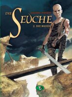 Die Seuche 2: Die Brohm (Gaudin,Peynet)