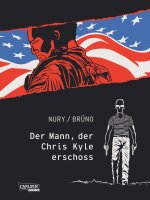 Der Mann, der Chris Kyle erschoss (Nury, Fabien)
