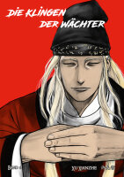 Biaoren - Die Klingen der Wächter - Band 6 (Xu,...