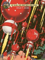 Blake und Mortimer Bibliothek 4: Das Geheimnis von...