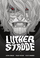 Luther Strode (Jordan, Justin)
