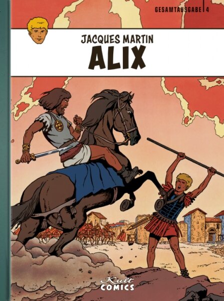 Alix Gesamtausgabe 4 (Martin, Jacques)