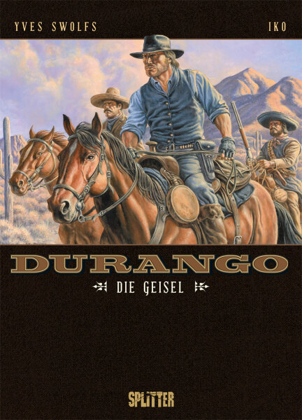 Durango. Band 18 (Swolfs, Yves)