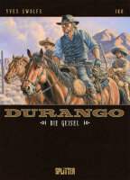 Durango. Band 18 (Swolfs, Yves)