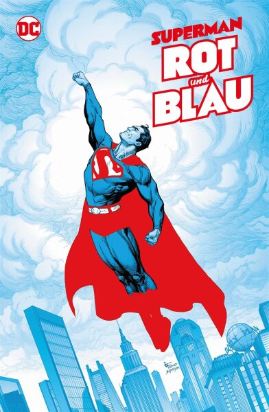 Superman: Rot und Blau (King, Tom; Manapul, Francis; Venditti, Robert; Bennett, Marguerite; Winick, Judd; Wilson, G. Willow; Williamson, Joshua; Pugh, Steve; u.a.)