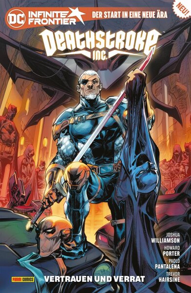Deathstroke Inc. (Williamson, Joshua; Porter, Howard; Hairsine, Trevor; Pantalena, Paolo)