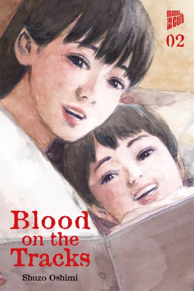 Blood on the Tracks 2 (Oshimi, Shuzo)