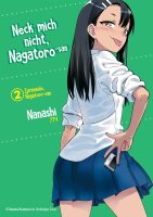 Neck mich nicht, Nagatoro-san - Band 02 (Nanashi)