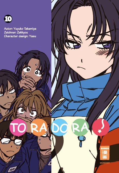 Toradora! 10 (Takemiya, Yuyuko; Zekkyou)