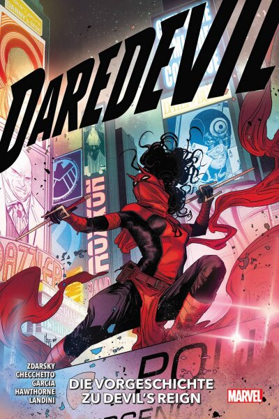 Daredevil: Die Vorgeschichte zu Devils Reign (Zdarsky, Chip; Checchetto, Marco; Garcia, Manuel; Hawthrone, Mike; Landini, Stefano; Mobili, Francesco)