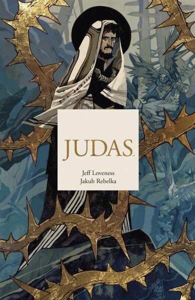 Judas (Loveness, Jeff) Judas