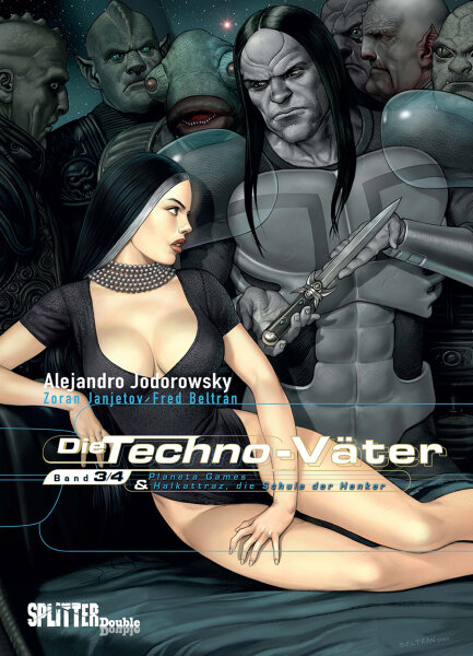 Die Techno-Väter. Doppelband 3 + 4 (Jodorowsky, Alejandro)