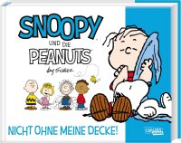 Snoopy und die Peanuts 2: Nicht ohne meine Decke!...