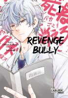 Revenge Bully 1 (Kimizuka, Chikara)