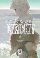To Your Eternity 18 (Oima, Yoshitoki)