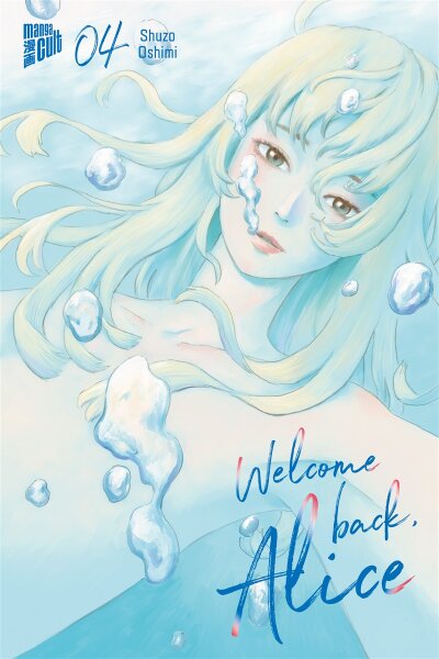 Welcome Back, Alice 4 (Oshimi, Shuzo)