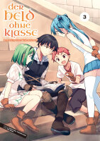 Der Held ohne Klasse 3 (Akio, Nanae; Shichio, Kuzu;...