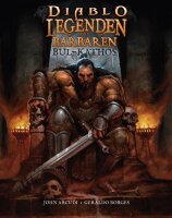 Diablo: Legenden des Barbaren Bul-Kathos (Arcudi, John;...