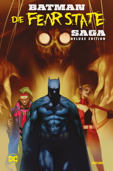 Batman: Die Fear State Saga (Deluxe Edition) (Tynion IV, James; Jimenéz, Jorge; Brisson, Ed; Bengal; Benjamin, Ryan; Duce, Christian; Fedrici, Riccardo; Dani; Hairsine, Trevor; Hixson, Joshua; March, Guillem; Ward, Christian)