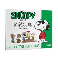 Snoopy und die Peanuts 3: Solche Tage lob ich mir...