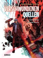 Die verschwundenen Quellen (Cotrina, José Antonio;...