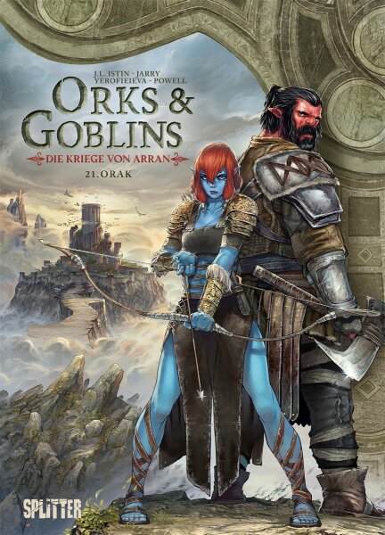 Orks & Goblins. Band 21 – Die Kriege von Arran (Jarry, Nicolas; Istin-Jean Luc)