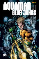 Aquaman von Geoff Johns (Deluxe Edition) (Johns, Geoff;...