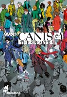 CANIS 4: -THE SPEAKER- 4 (ZAKK)