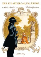 Der Schatten der Aufklärung. Band 1 (Ayroles, Alain)