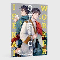 Isekai Office Worker 5 (Irodori, Kazuki; Yatsuki,...